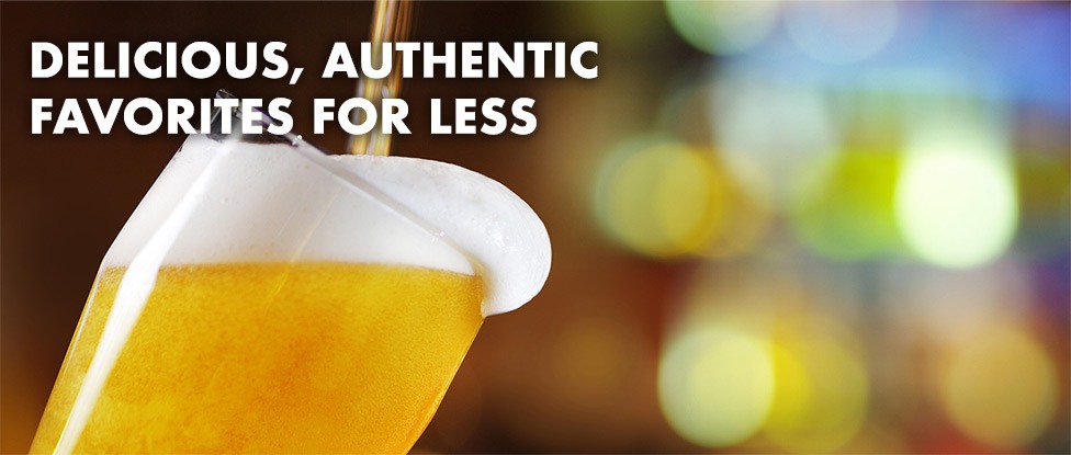 Delicious, Authentic Favorites for Less, Beer being poured into glass, boke background