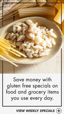 Save money with gluten free specials on food and grocery items you use every day.