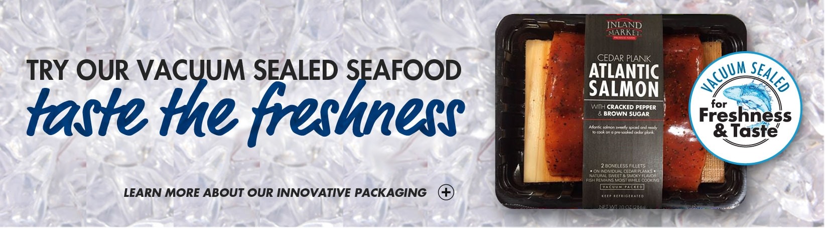 Vacuum Sealed Seafood