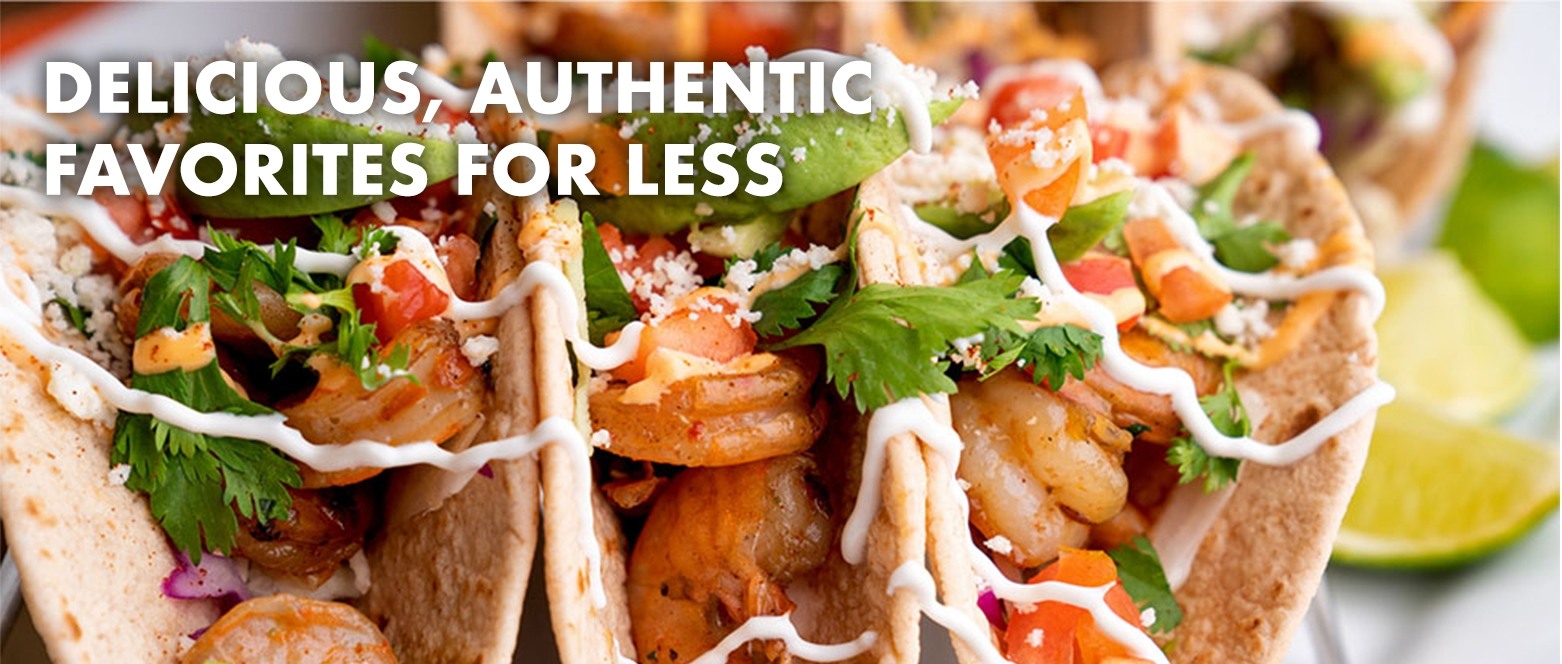 Delicious Authentic Favorites For Less